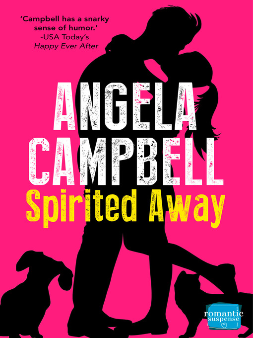 Title details for Spirited Away by Angela Campbell - Wait list